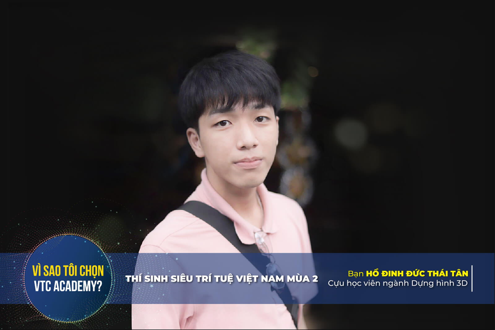 ho dinh duc thai tan vtc academy 2