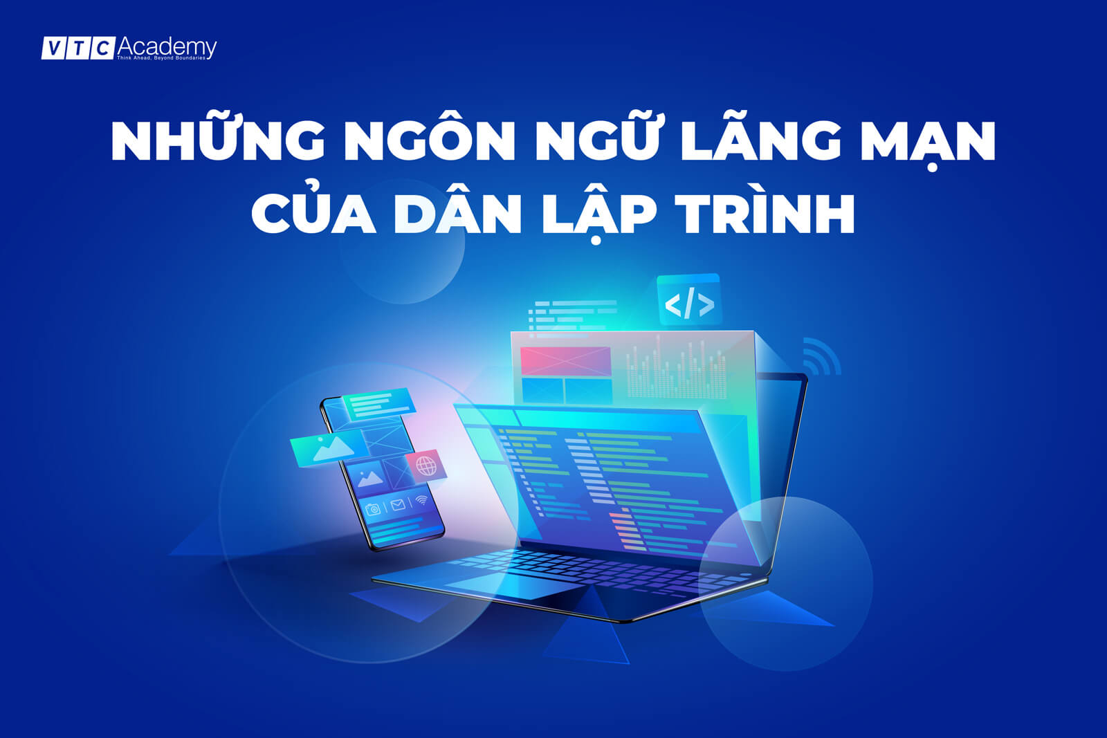 nhung ngon ngu lang man cua dan lap trinh vtc academy