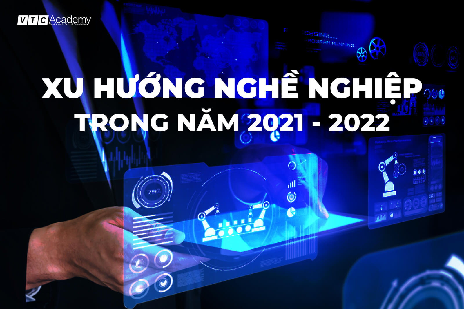 xu huong nghe nghiep trong nam 2021 2022 vtc academy