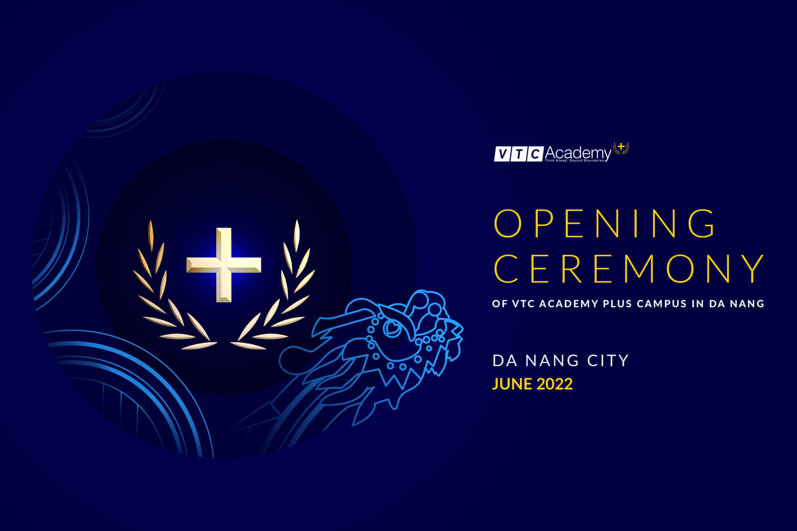 Opening ceremony of VTC Academy Plus Da Nang campus