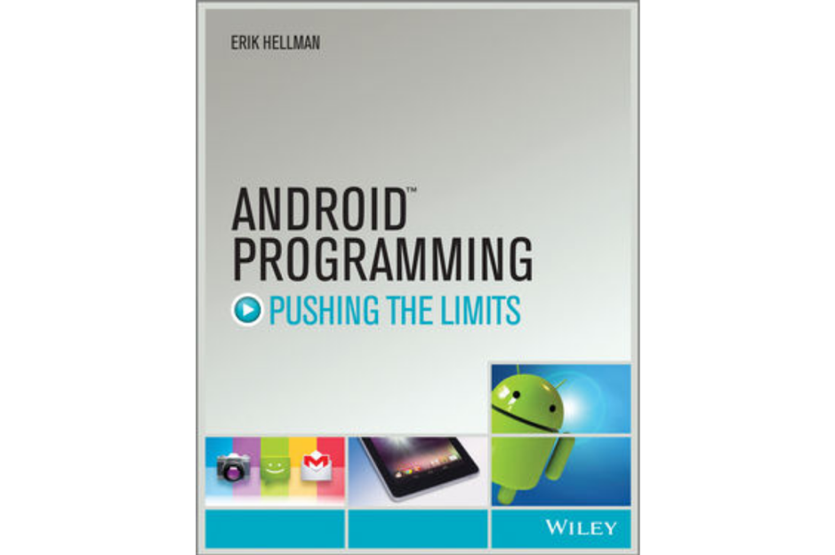 Lập trình Android là gì - Cẩm nang học lập trình Android 8 Android Programming - Pushing the Limits