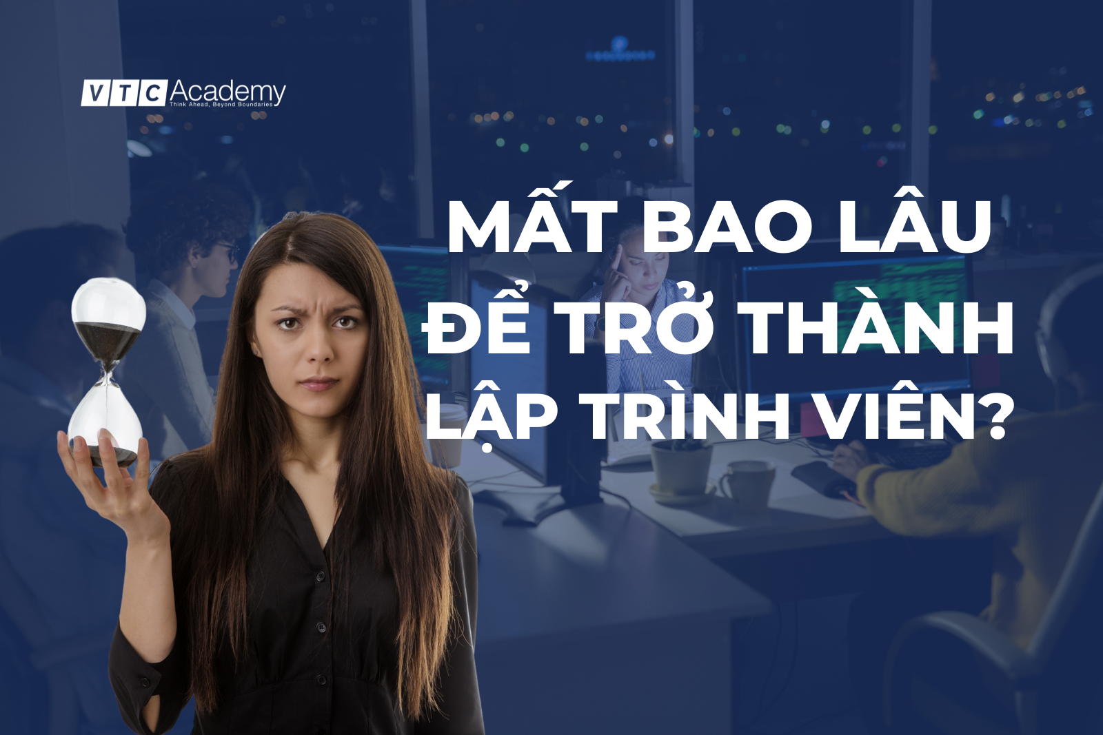 mất bao lâu để trở thành lập trình viên