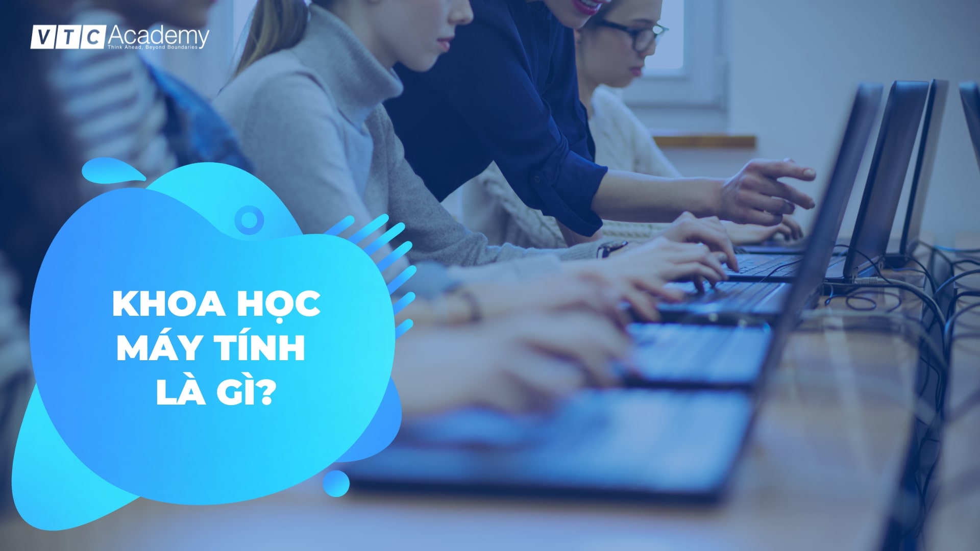 Con gái có nên học ngành Khoa học máy tính không? 2 KHMT-la-gi