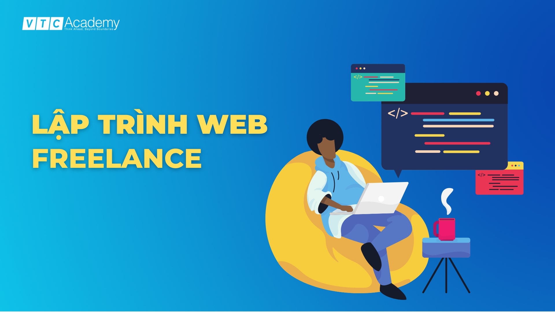 Lập trình web là gì? Bật mí cơ hội nghề nghiệp của Web Developer 6 lap-trinh-web-freelance