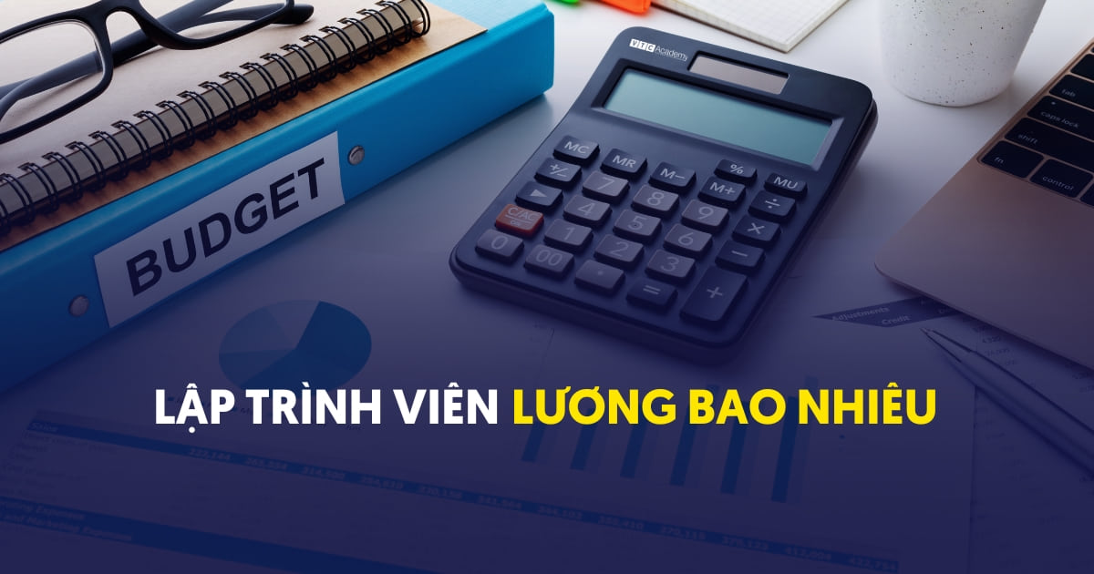 Chi tiết về mức lương của lập trình viên: Từ con số thực tế đến chiến lược tăng thu nhập