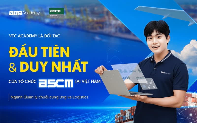 VTC Academy là lựa chọn lý tưởng để theo đuổi ngành Logistics và Quản lý Chuỗi cung ứng